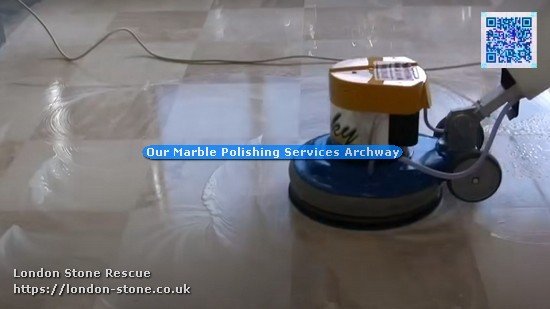 Our Marble Polishing Services Archway