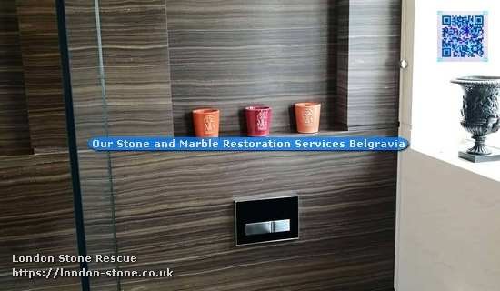 Our Stone and Marble Restoration Services Belgravia